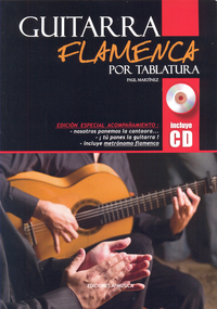 MARTINEZ P. - GUITARRA FLAMENCA +CD (TABLATURA)