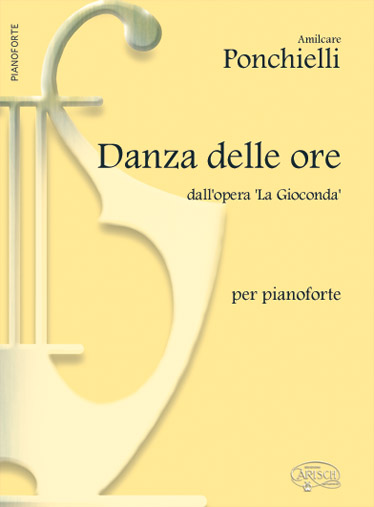 PONCHIELLI A. - LA DANZA DELLE ORE PIANO