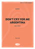 LLOYD WEBBER A. - NO LLORES POR MI ARGENTINA -
