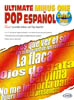 ALBUM - POP ESPAÑOL ULTIMATE MINUS ONE +CD (TABLATURA) FUERA DE IMPRESION