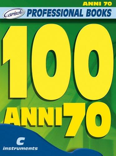 ALBUM.- 100 ANNI 70 INSTRUMENTOS C