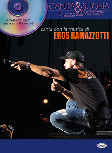RAMAZZOTTI E. - CANTA CON LA MUSICA+ CD BASI KARAOKE