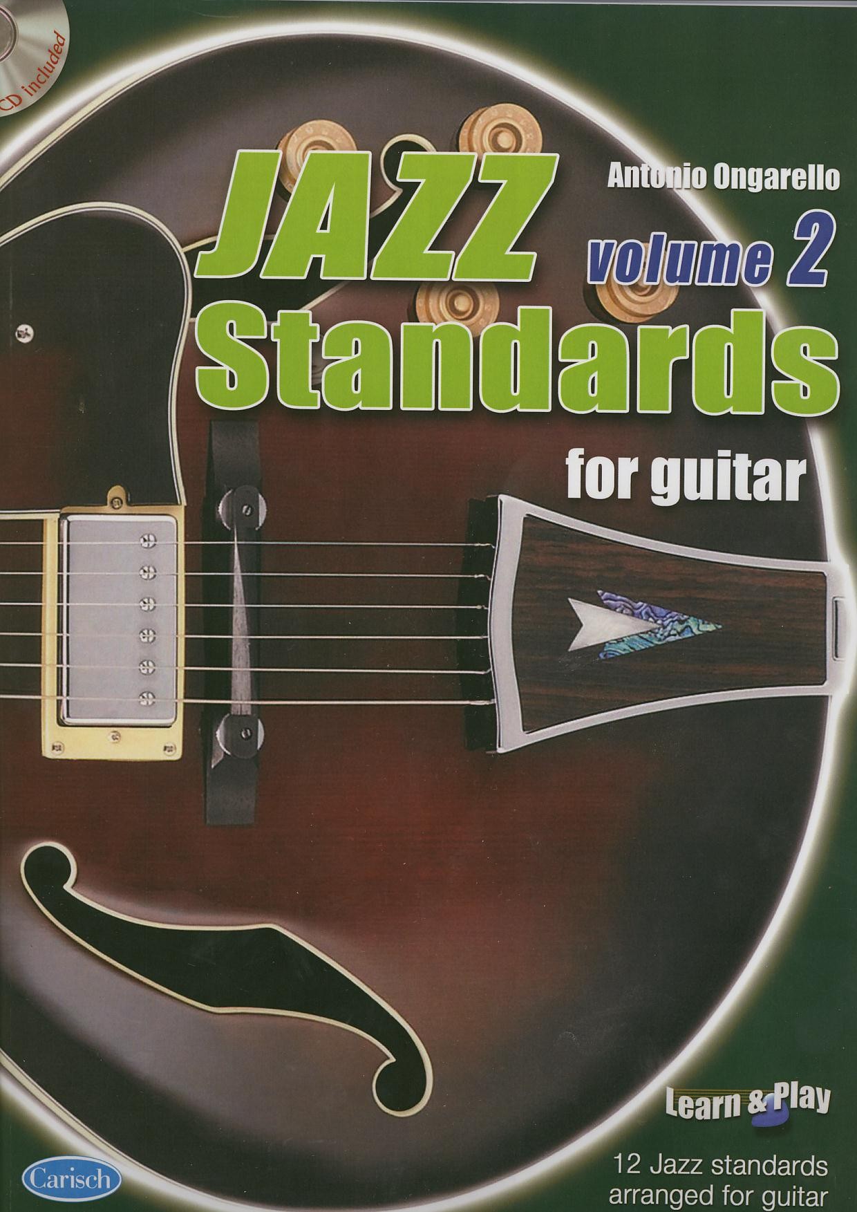ORGARELLO A. - JAZZ STANDARS FOR GUITAR V.2 +CD