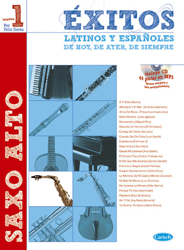 SIERRA F. - EXITOS LATINOS Y ESPAÑOLES V.1 +CD SAXOFON