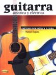 ZAPATA M. - GUITARRA ACUSTICA Y ELECTRICA +CD (TABLATURA)