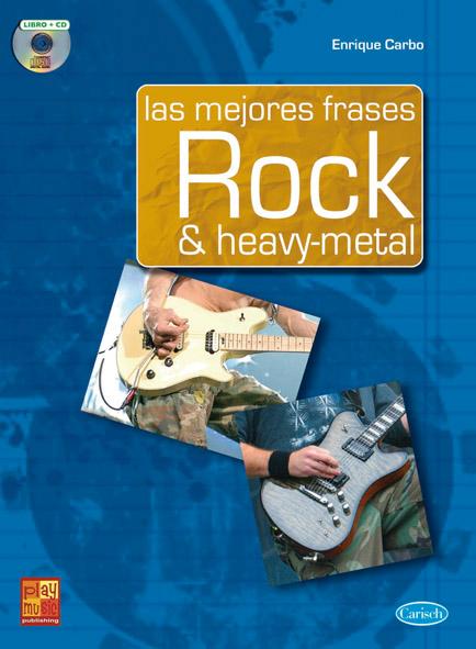 CARBO E. - LAS MEJORES FRASES ROCK & HEAVY METAL +CD