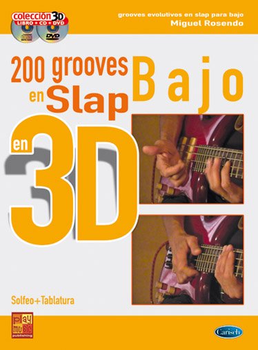 ROSENDO M. - 200 GROOVES EN SLAP BAJO 3D (CD+DVD)