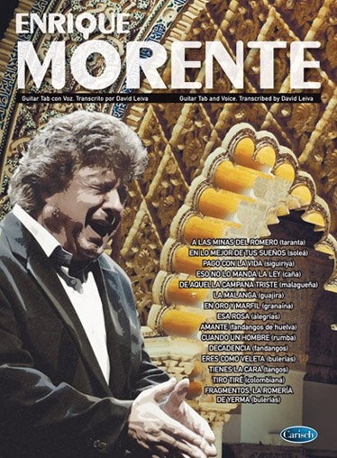 MORENTE E. - ENRIQUE MORENTE (TABLATURA) (CANTO/GUI)