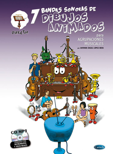 ALBUM - DIBUJOS ANIMADOS (BANDAS SONORAS) DIRECTOR +CD MP3 (AGRUPACIONES MUS.)