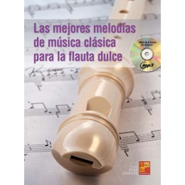 ALBUM (VEIGA P.) - LAS MEJORES MELODIAS CLASICA FLAUTA DULCE +CD