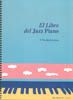 LEVINE M.- EL LIBRO DEL JAZZ PIANO (INGLES)