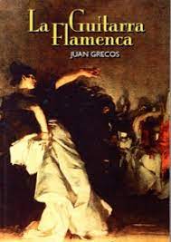 GRECOS J. - LA GUITARRA FLAMENCA (TABLATURA)