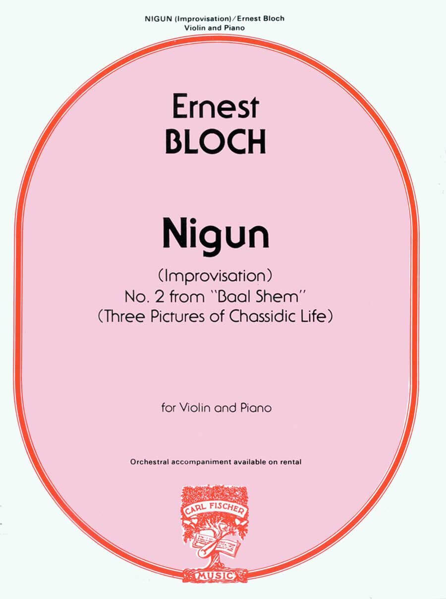 BLOCH E. - NIGUN (Nº2 DE BAAL SHEM) -