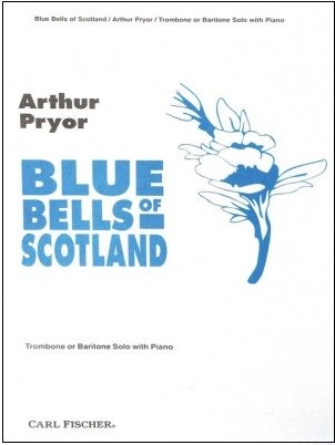PRYOR A. - BLUE BELLS OF SCOTLAND -