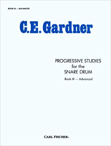 GARDNER - PROGRESSIVE STUDIES FOR SNARE DRUM V.3 -