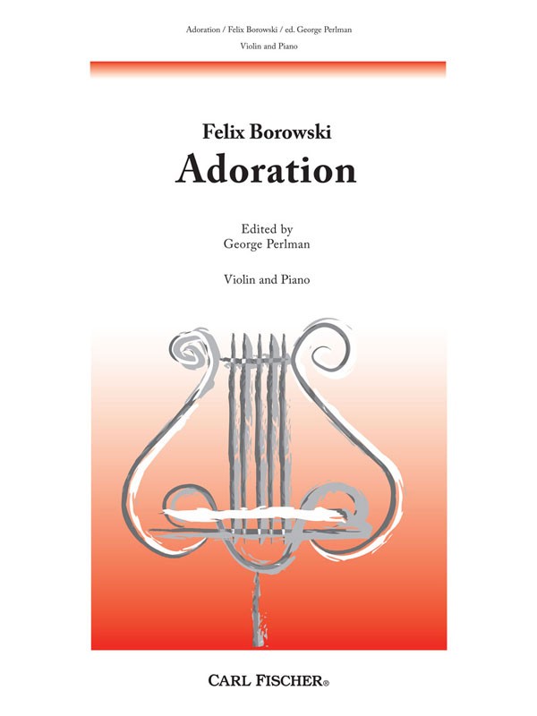 BOROWSKI F. - ADORATION (VIOLIN Y PIANO)