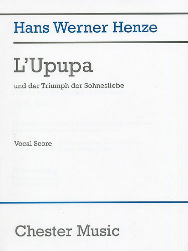 H.W.Henze.-  L'Upupa und der Triumph Der Sohnesliebe (Vocal Score).