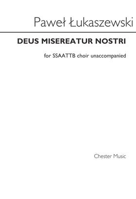 LUKASZEWSKI P. - DEUS MISEREATUR NOSTRI CORO SSAATTB