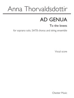 THORVALDSDOTTIR A. AD GENUA SOPRANO SOLO , CORO SATB Y CUERDAS