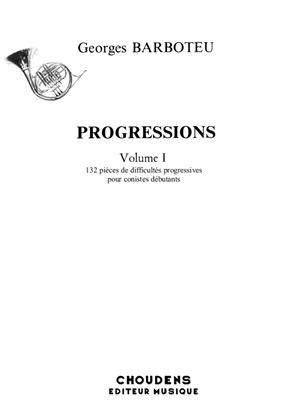 BARBOTEU G. - PROGRESSIONS V.1 - (132) PIEZAS