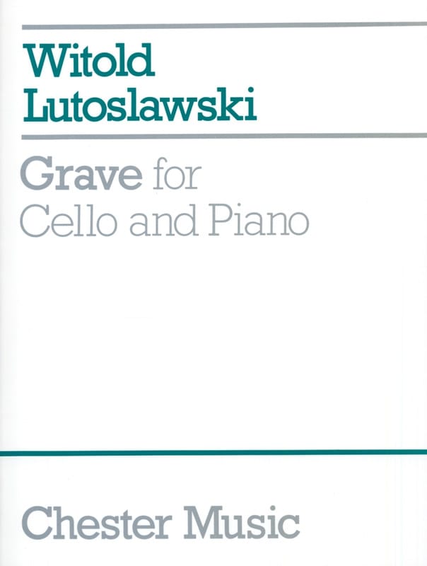 LUTOSLAWSKI W. - GRAVE -