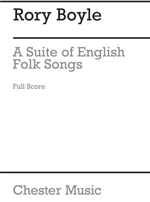 BOYLE R. - A SUITE OF ENGLISH FOLKSONGS (SC) -