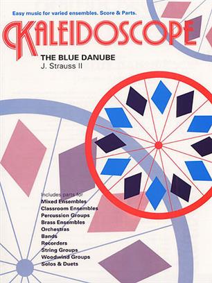 STRAUSS J. (JR) - DANUBIO AZUL (KALEIDOSCOPE) -