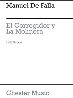 FALLA M. - EL CORREGIDOR Y LA MOLINERA (FULL SCORE)
