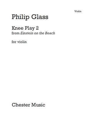 GLASS PH. - KNEE PLAYS 2 FROM EINSTEIN ON THE BEACH VIOLIN