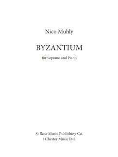 MUHLY N. - BYZANTIUN SOPRANO Y PIANO