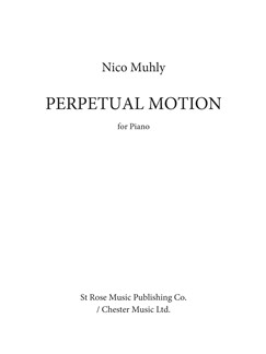 MUHLY N. - PERPETUAL MOTION - PIANO