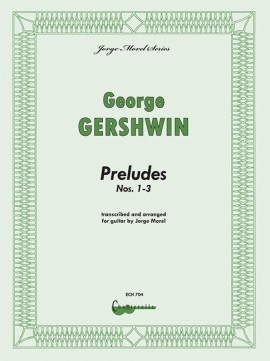 GERSHWIN G. - PRELUDIOS (1-3) GUITARRA