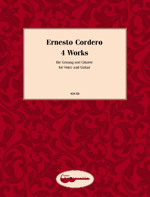 CORDERO E. - OBRAS GUITARRA (4) VOZ Y GUITARRA