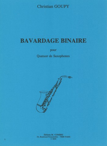 GOUPY C. - BAVARDAGE BINAIRE (SC+PT) (AATB) -