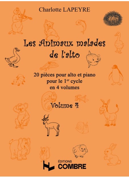 LAPEYRE C. - LES ANIMAUX MALADES VOL 4 (VIOLA/P)