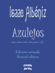 ALBENIZ I. - AZULEJOS PARA PIANO EDICION REVISADA CREATIO ARTIS