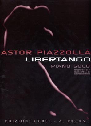 PIAZZOLLA A. - LIBERTANGO - PIANO -