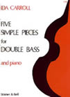 CARROL I. - SIMPLES PIECES (5) CONTRABAJO