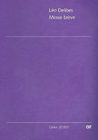 DELIBES L. - MESSE BREVE CORO SA Y ORGANO