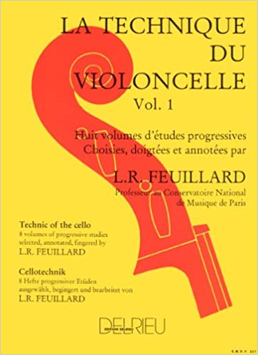 FEUILLARD L.R. - TECNICA DEL VIOLONCELLO V.1 -