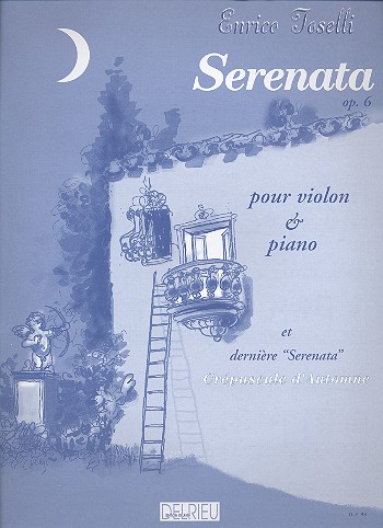 TOSELLI E. - SERENATA Y DERNIERE SERENATA OP.6 (VIOLIN Y PIANO)