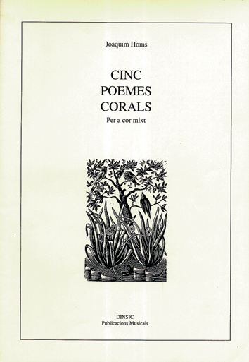 HOMS J. - POEMAS CORALES (5) CORO MIXTO -