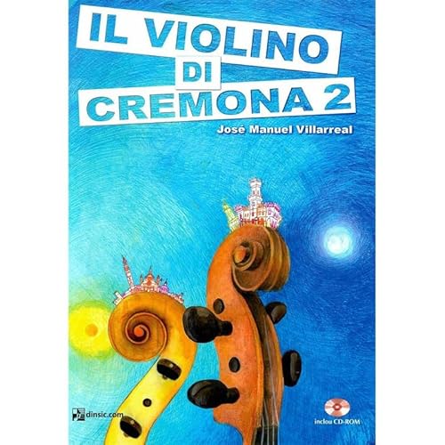 VILLAREAL J.M - IL VIOLINO DI CREMONA 1 +CD