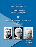 BOULANGER/BONET/VIDAL - COLECCION BAJOS CIFRADOS II