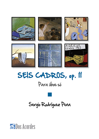 Sergio Rodríguez Pena -  Seis Cadros, op. II: Para oboe só