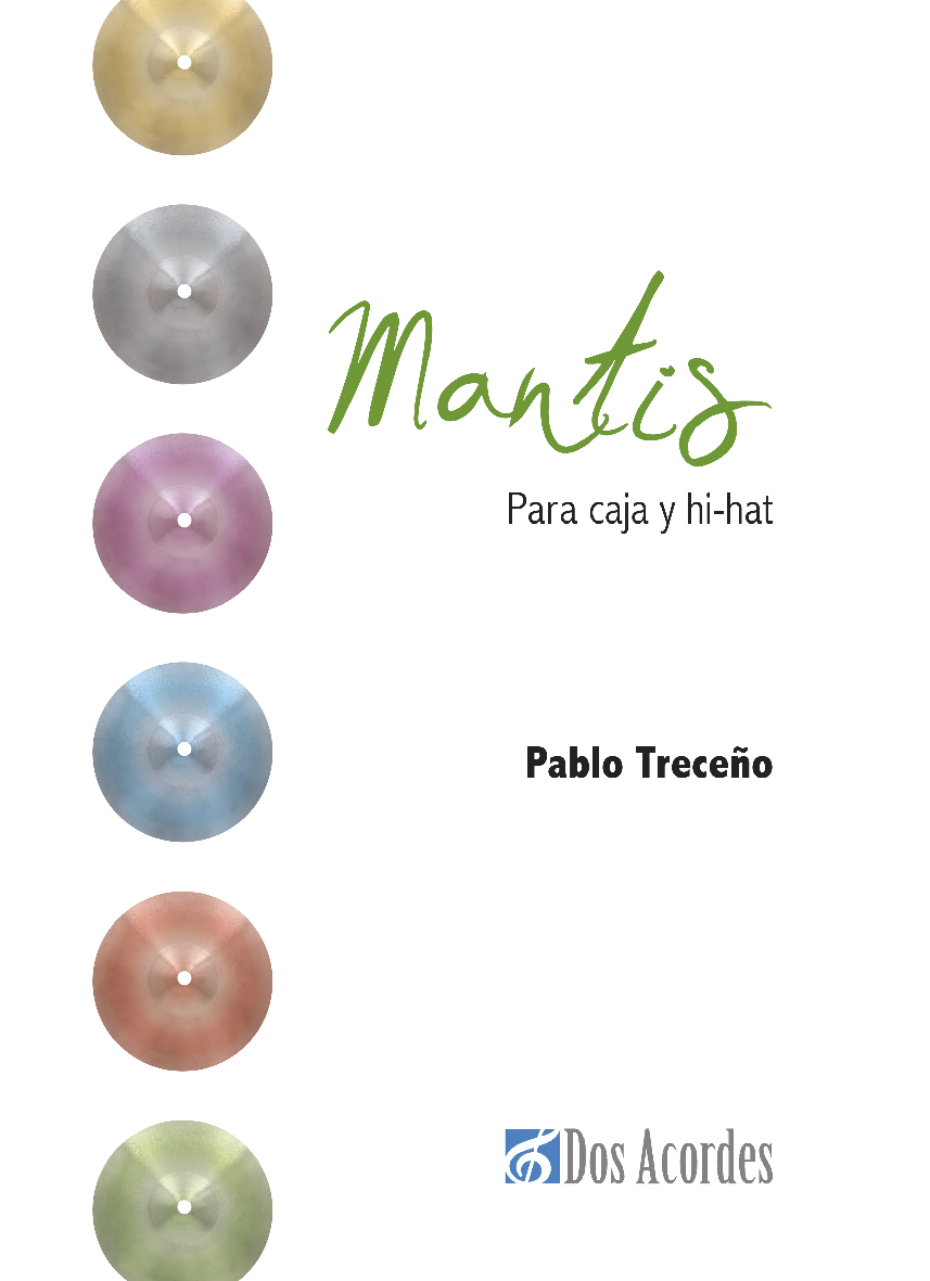 Pablo Treceño -  Mantis: Para caja y hi-hat
