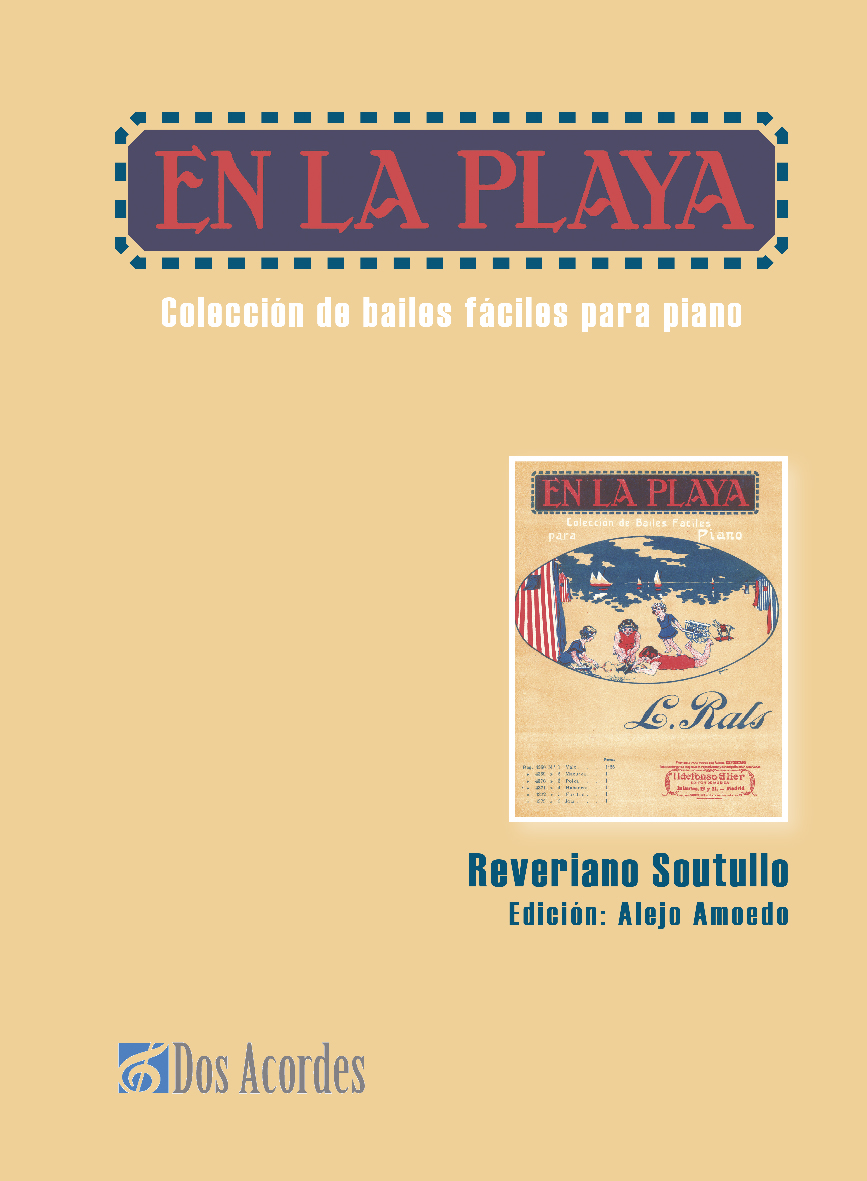 Reveriano Soutullo -  En la playa. Colección de bailes fáciles para piano