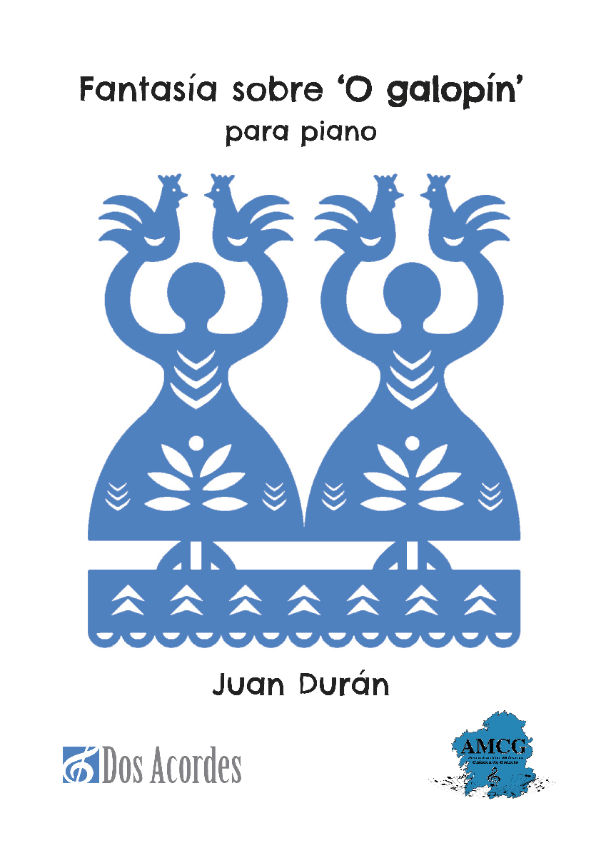 Juan Durán -  Fantasía sobre "O Galopin". Para piano