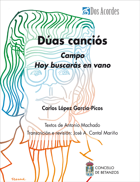 Carlos López García-Picos -  Dúas canciós. Carlos López García - Picos