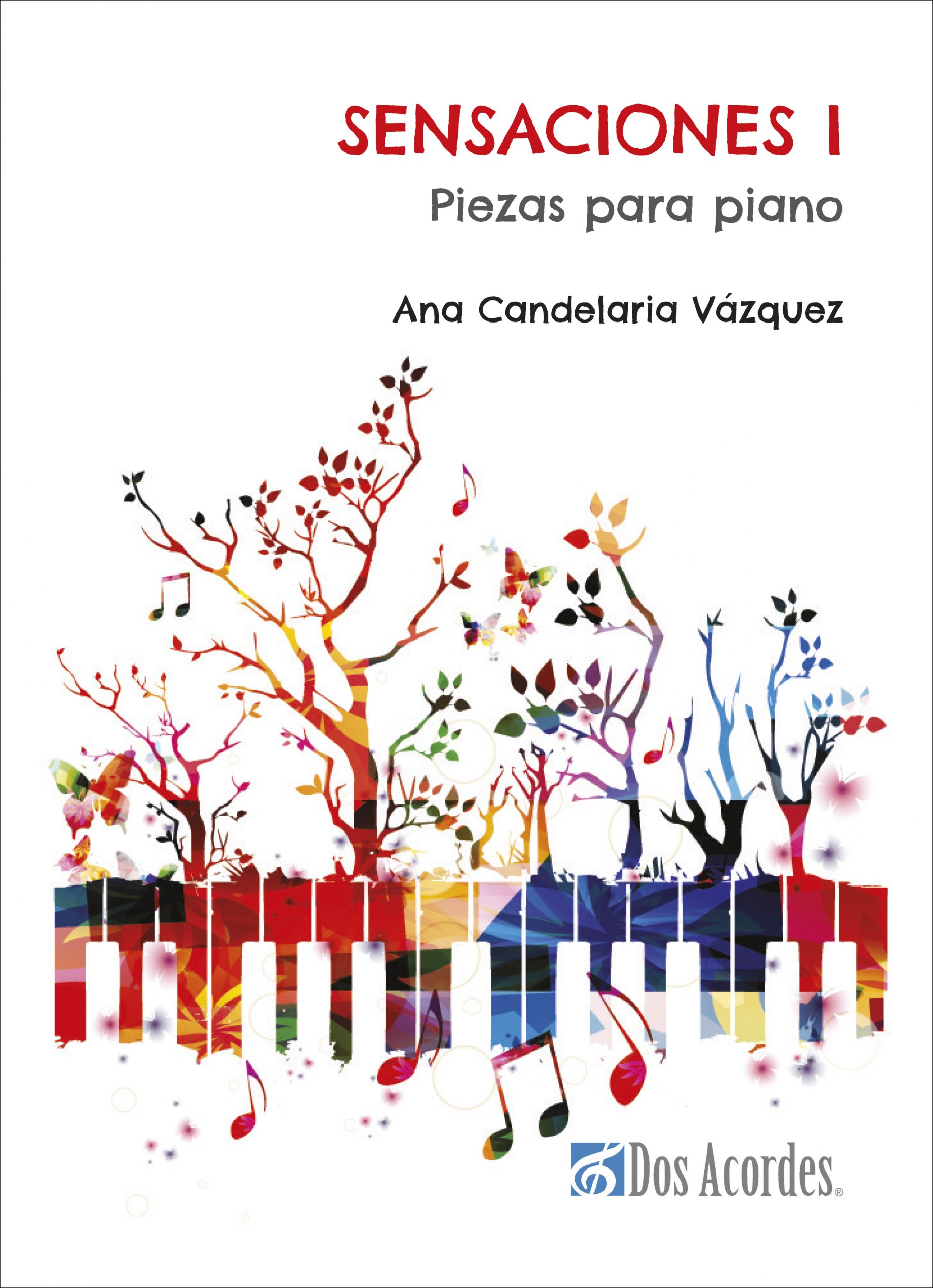 CANDELARIA VAZQUEZ A. SENSACIONES I PARA PIANO